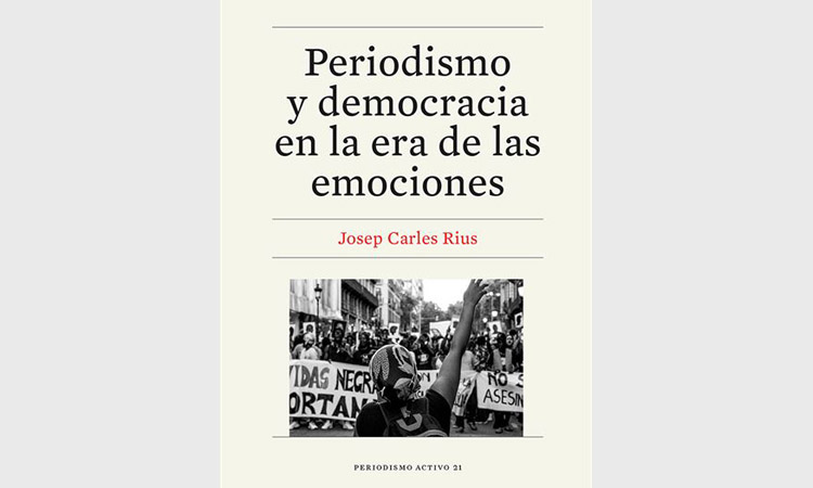 Josep Carles Rius presenta el llibre ‘Periodismo y democracia en la era de las emociones’